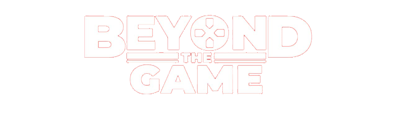 Beyond the Game